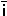the letter i